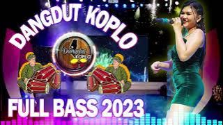 Dangdut Koplo Terbaru 2023 Enak Di Dengar - Dangdut Koplo Terbaru 2023 - Lagu Dangdut Enak 2023