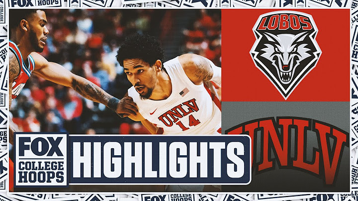 New Mexico Lobos vs. UNLV Runnin’ Rebels Highlights | FOX College Hoops