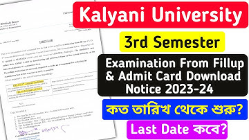 Kalyani university 3rd semester examination from fillup & admit card download notice 2023-24