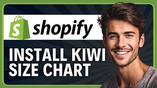 كيفية تثبيت تطبيق Kiwi Size Chart & Recommendender Shopify (شرح 2026) screenshot 2