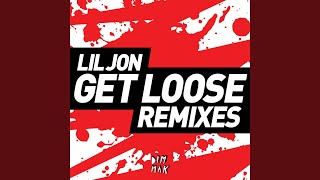 Get Loose