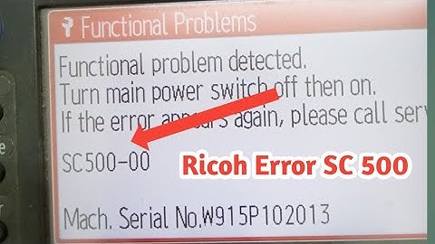 Ricoh Error code SC 500 Ricoh 301mfp báo lỗi | リコーエラーコードSC500リコー301mfp Ricoh 오류 코드 SC500