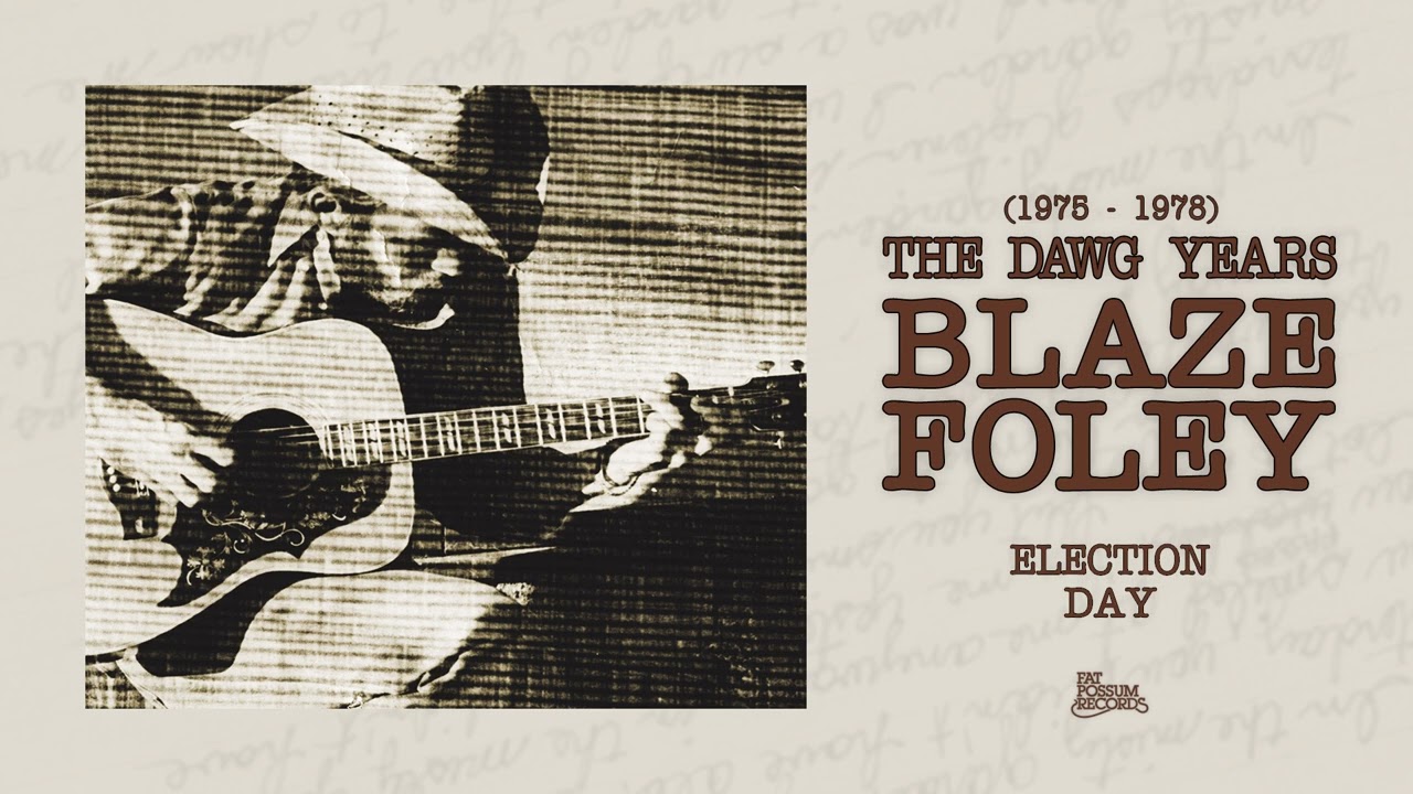Watch Blaze Foley - Election Day (Official Audio) on YouTube Watch Blaze Foley - Election Day (Official Audio) on YouTube