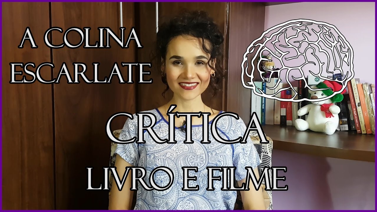 A Colina Escarlate – Crítica do Livro e do Filme - YouTube