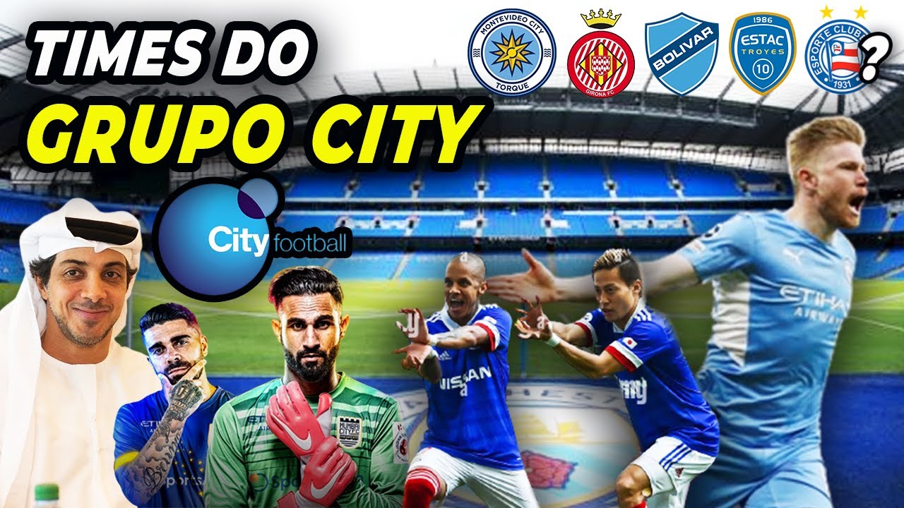 CONHEÇA Todos os Times do Grupo CITY ao Redor do Mundo! Bahia Será o Próximo? YouTube CONHEÇA Todos os Times do Grupo CITY ao Redor do Mundo! Bahia Será o Próximo? YouTube