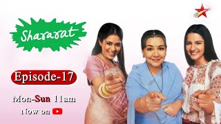 Shararat - Thoda Jaadu, Thodi Nazaakat | Season 1 | Episode 17