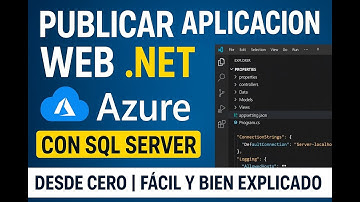 Publicar Aplicación Web .NET con SQL Server en AZURE desde cero | Fácil y Bien Explicado [2025]