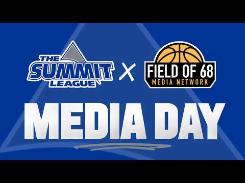 2026 Summit League Men's Basketball Media Day | Field of 68