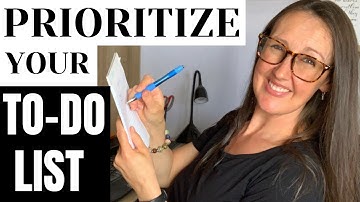 HOW TO PRIORITIZE YOUR TO-DO LIST: A 5-Step Method for MAXIMUM Productivity