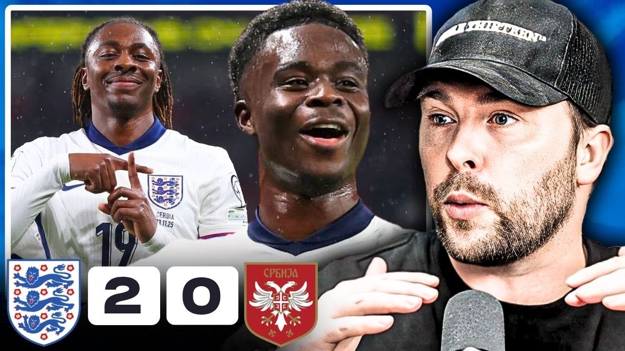 Saka is a JOKE! England 2-0 Serbia Highlights