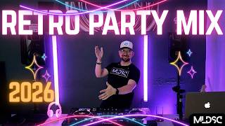 Retro Party Mix 2026 💥 Your Favorites x New Energy | MELODISCO LIVE