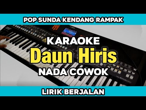 Karaoke - Daun Hiris Nada Cowok Pop Sunda Kendang Rampak Lirik Berjalan 