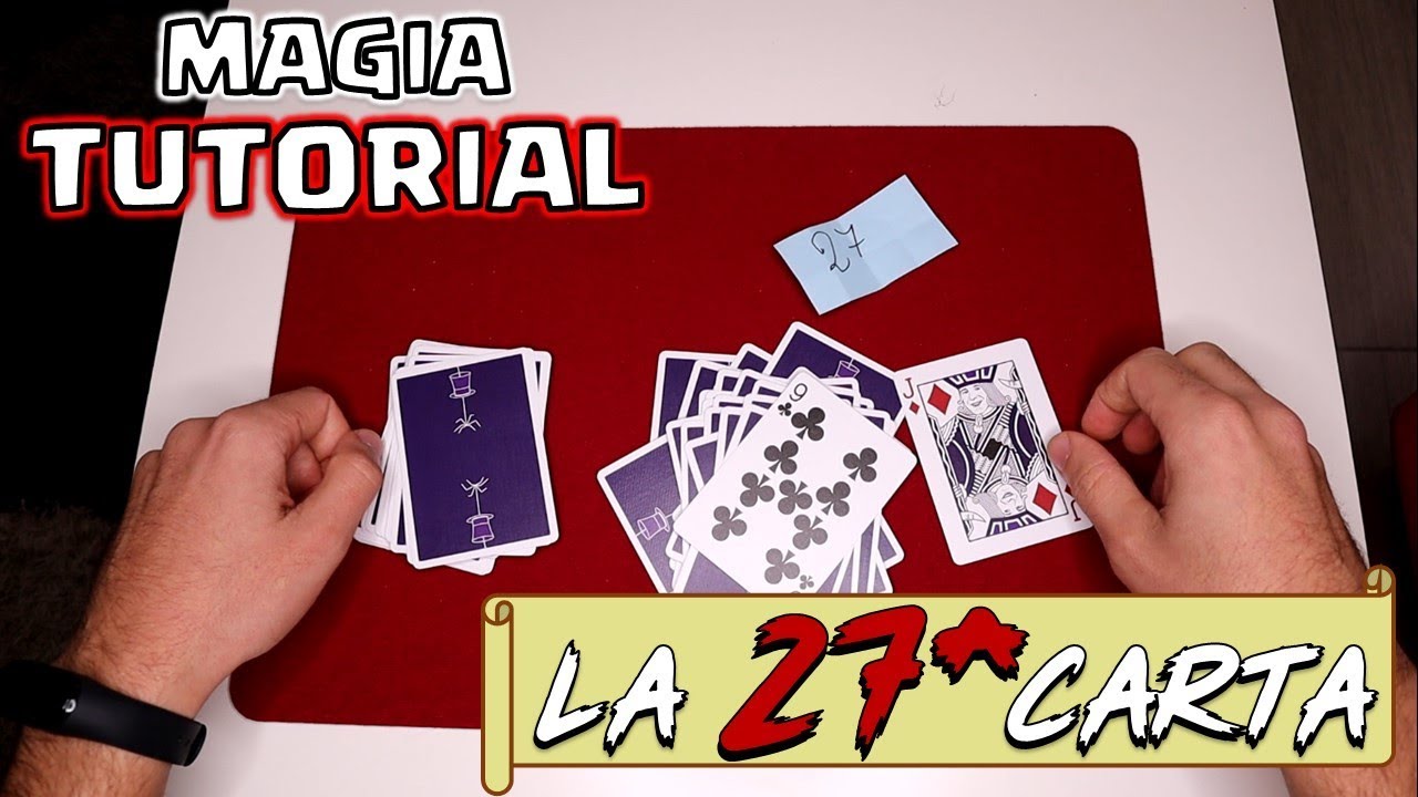 MAGIA ASSURDA TUTORIAL | LA VENTISETTESIMA CARTA | TRUCCO DI MAGIA CON LE CARTE