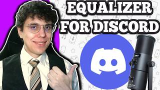 How To Use Equalizer APO For Discord