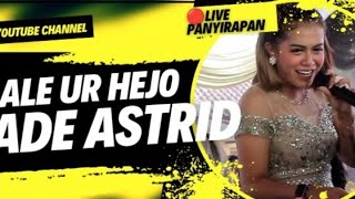 Download lagu ADE ASTRID || LALEUR HEJO || LIVE SOW PANYIRAPAN SOREANG || Refresh Musik || PriAudio