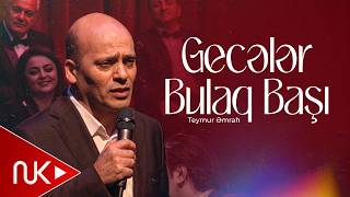 Teymur Əmrah - Gecələr Bulaq Başı Bəstəkar Elza İbrahimovanın Mahnılarından Ibarət Konsert