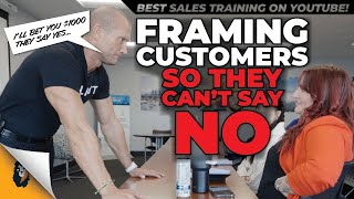 Sales Training // Framing Customers So They Can't Say NO // Andy Elliott