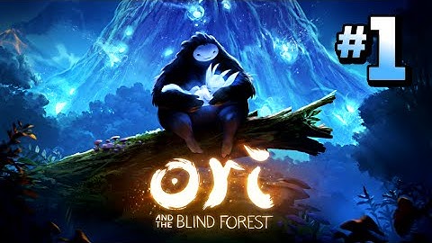 Ori and the Blind Forest · Gameplay Walkthrough Part 1 - Prologue [HD]