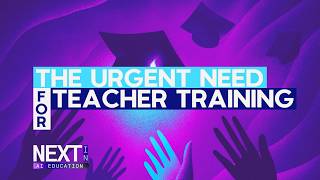 Next In Ai Education The Urgent Need For Teacher Training