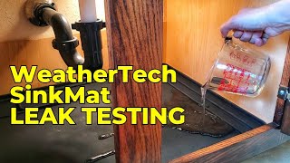 How much water will it hold? // WeatherTech SinkMat LEAK Test