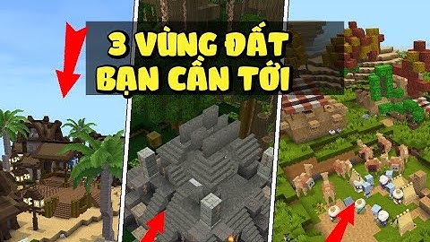 Mini World: 3 Vùng đất bạn cần đến trong những ngày đầu tiên trong sinh tồn