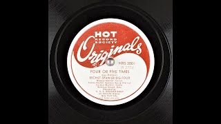 Four Or Five Times - Bechet-Spanier Big Four - 1940