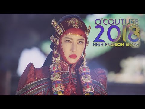 O'couture #High_Fashion_Show_2018 #2016entertainment