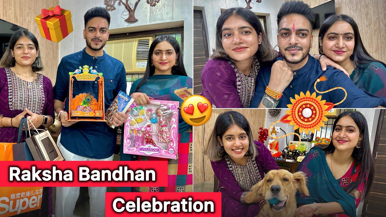 Raksha Bandhan ❤️😇 Celebration 🎁💝
