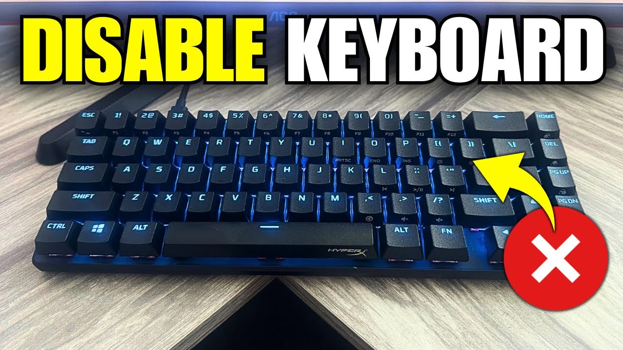 How To Disable Laptop Keyboard in Windows 11