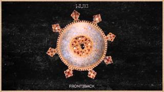 Wuki - Front2Back (Stanton Warriors Remix) [Official Full Stream]