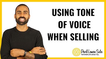 Tone Of Voice When Selling | Pearl Lemon Leads | Deepak Shukla