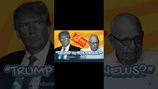 Trump y Fox News: ¿se van a separar?#Trump #Murdoch #FoxNews #MAGA #PoliticaUSA #PartidoRepublicano