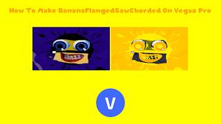 How To Make BananaFlangedSawChorded On Vegas Pro