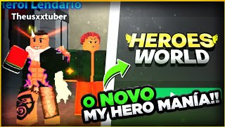 URGENTE! MY HERO MANÍA VOLTOU DE CARA NOVA!