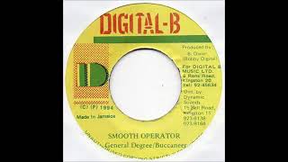 General Degree & Buccaneer - Smooth Operator (Adam & Eve Riddim 1994)