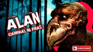 MAY CANNIBAL PALA SA PINAS  | Alan Humanoid Creature from Philippine Folklore