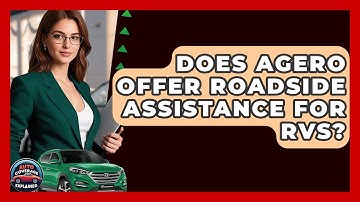 Does Agero Offer Roadside Assistance For RVs? - Auto Coverage Explained