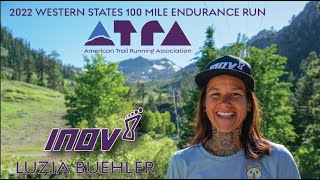 2022 Western States 100 Mile  | Luzia Buehler @ATRAtrailrunner