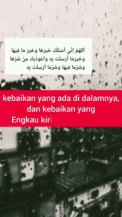 Doa Agar Tidak Hujan Lebat Dan Angin Kencang