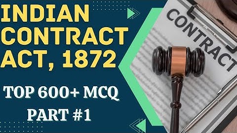 INDIAN CONTRACT ACT, 1872 || TOP 500+ MCQ || All Judiciary Exams || MAYANK LAWHOLIC