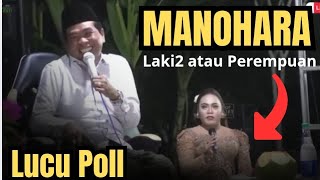 KH ANWAR ZAHID TERBARU | MANOHARA LAGI LAGI BIKI NGAKAK JAMAAH 