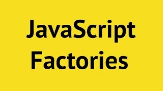JavaScript Factory Functions
