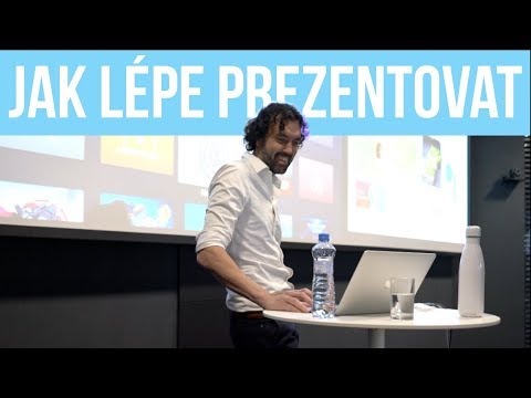 Video: Jak Se Prezentovat