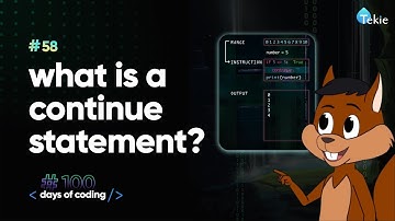 What is a continue statement? Tekie Byte #58