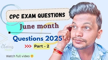 CPC exam 2025 ll June month questions ll Part 2 #cpcexam #aapc #cpc #cpt #medicalexam #coding