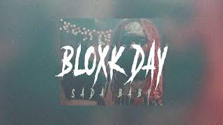 Sada Baby - Bloxk Day (Instrumental)