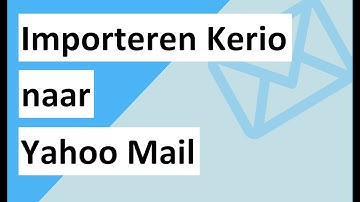 Gemakkelijke manier om Kerio Connect naar Yahoo-account te importeren?