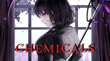 Thumbnail of Nightcore: Chemicals [Lyrics] ]