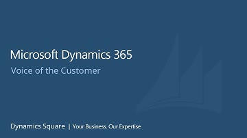 Microsoft Dynamics 365 - Voice of the Customer