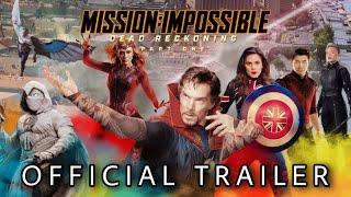 Mission: Impossible— Dead Reckoning Part One (MCU Trailer Parody)